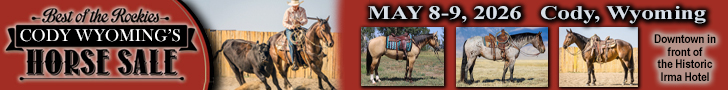 Cody Wyoming's Best of the Rockies Horse Sale - May 8th-9th, 2025