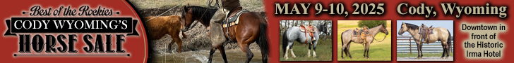 Cody Wyoming's Best of the Rockies Horse Sale - May 9-10, 2025