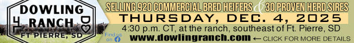 Dowling Ranch Production Sale - December 4, 2025 - Ft. Pierre, South Dakota